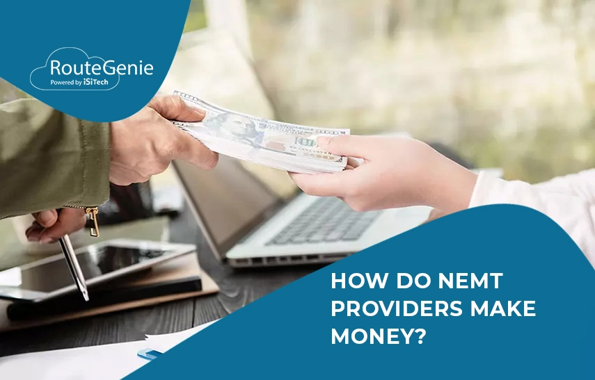 NEMT providers make money