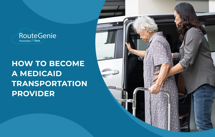 How to Become a Medicaid Transportation Provider