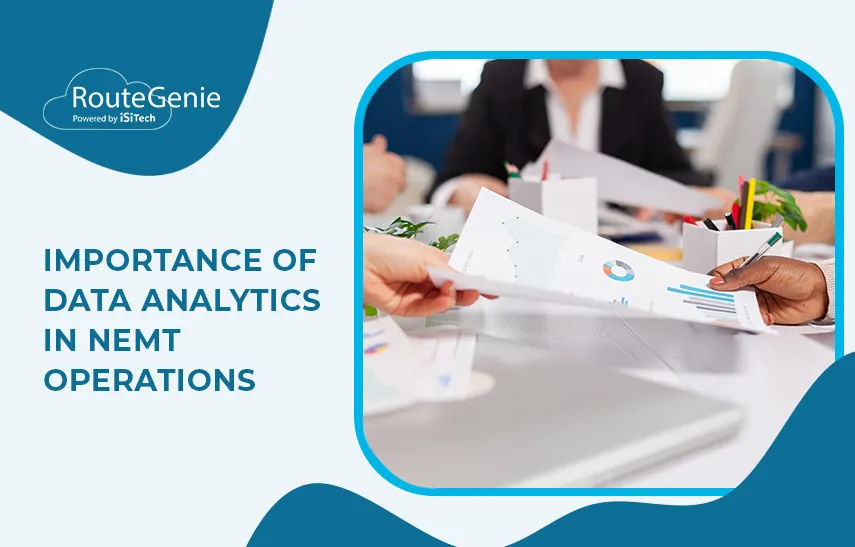 The Importance of Data Analytics in NEMT Operations