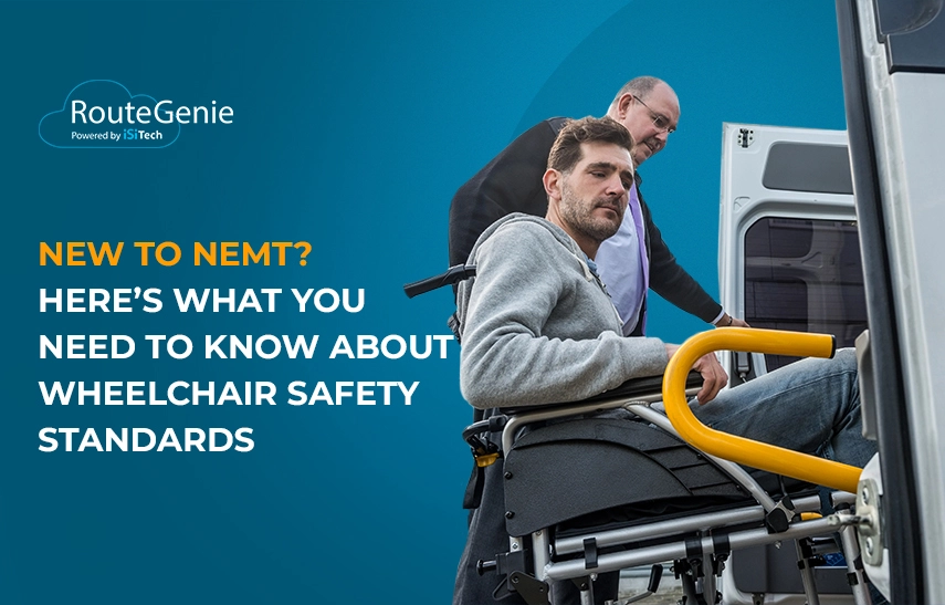 NEMT Wheelchair Transportation Safety Standards: A Guide