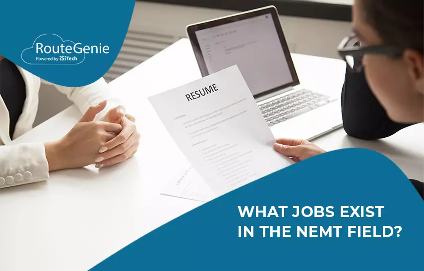 jobs exist in the NEMT field