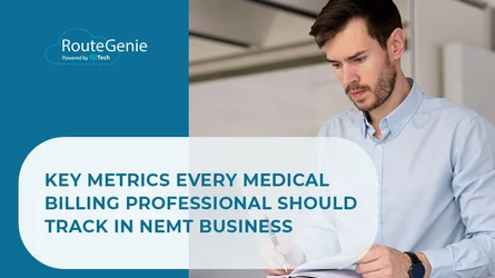 Key Metrics Every Medical Billing Professional Should Track in NEMT Business