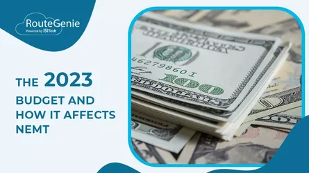 2023 Budget and How It Affects NEMT