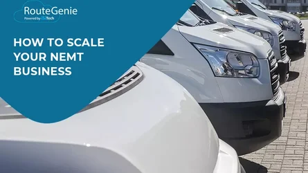 Scale Your NEMT Business