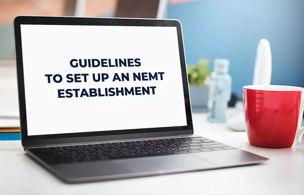 Guidelines to Set Up an NEMT Establishment with a Single Van