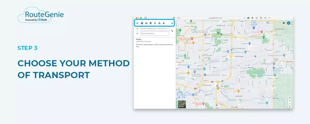 Step 3: Choose Your Method of Transport